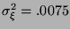 $ \sigma ^{2}_{\xi }=.0075 $