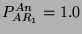 $ P^{An}_{AR_{1}}=1.0 $