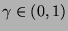 $ \gamma \in (0,1) $